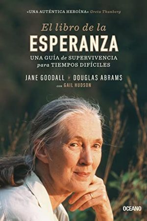 EL LIBRO DE LA ESPERANZA, UNA GUIA DE SUPERVIVENCIA