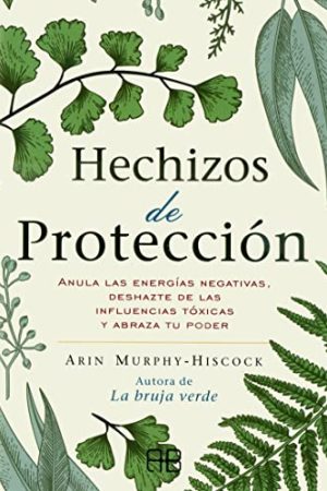 HECHIZOS  DE PROTECCION
