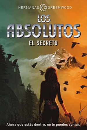 LOS ABSOLUTOS, EL SECRETO