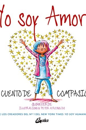 YO SOY AMOR, UN CUENTO DE COMPASION