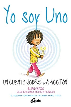 YO SOY UNO, UN CUENTO SOBRE LA ACCION