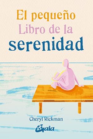 EL PEQUEÑO LIBRO DE LA SERENIDAD