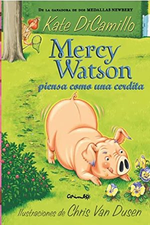 MERCY WATSON PIENSA COMO UNA CERDITA#5