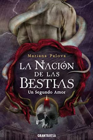 LA NACION DE LA BESTIAS 3, UN SEGUNDO AMOR