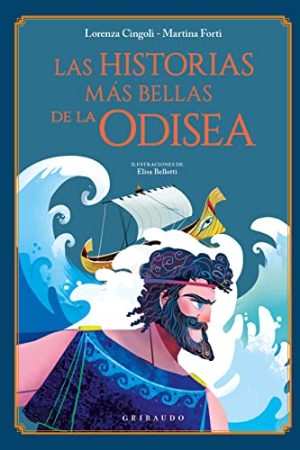 LAS HISTORIAS MAS BELLAS DE LA ODISEA