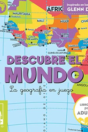 DESCUBRE EL MUNDO, LA GEOGRAFIA EN JUEGO