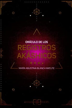 ORACULO DE LOS REGISTROS AKÁSHICOS