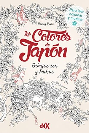 LOS COLORES DE JAPON, DIBUJOS ZEN Y HAIKUS