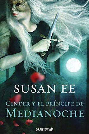 CINDER Y EL PRINCIPE DE MEDIANOCHE