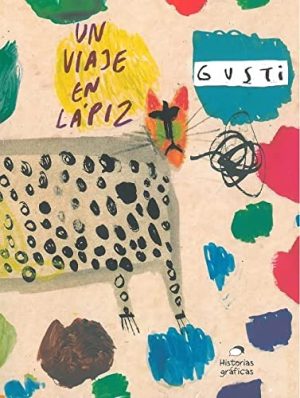 UN VIAJE EN LAPIZ