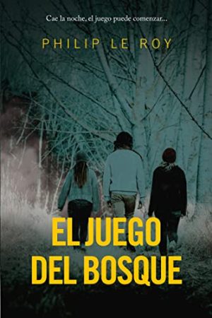 EL JUEGO DEL BOSQUE