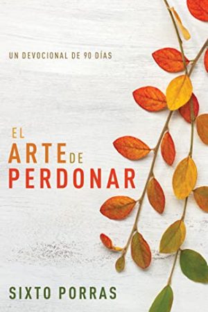 EL ARTE DE PERDONAR