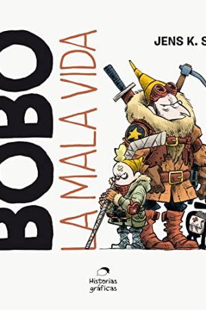 BOBO LA MALA VIDA