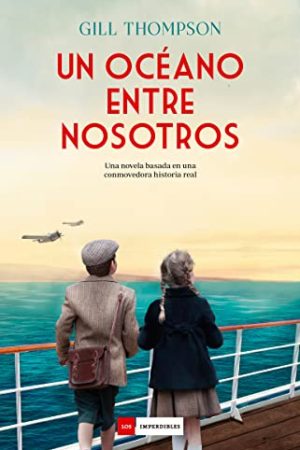 UN OCEANO ENTRE NOSOTROS