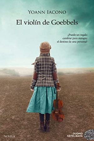 EL VIOLÍN DE GOEBBELS
