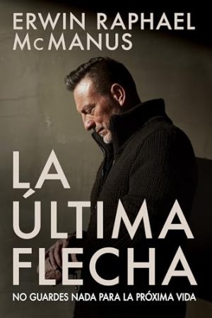 LA ULTIMA FLECHA