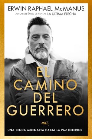 EL CAMINO DEL GUERRERO