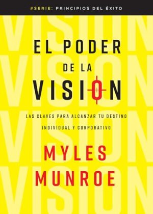 EL PODER DE LA VISION