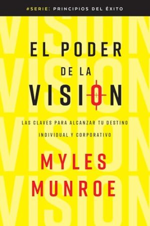 EL PODER DE LA VISION