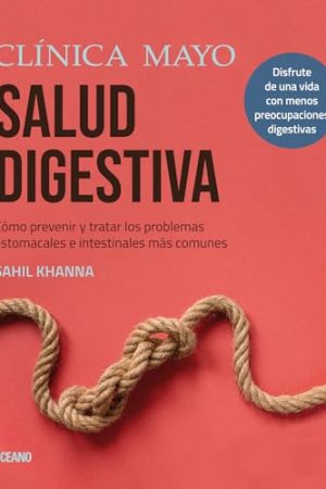 CLÍNICA MAYO. SALUD DIGESTIVA