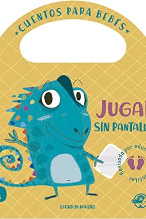 CUENTOS PARA BEBES - JUGAR SIN PANTALLAS