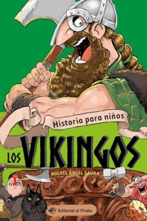 HISTORIAS PARA NIÑOS, LOS VIKINGOS