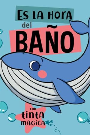 ES LA HORA DEL BAÑO