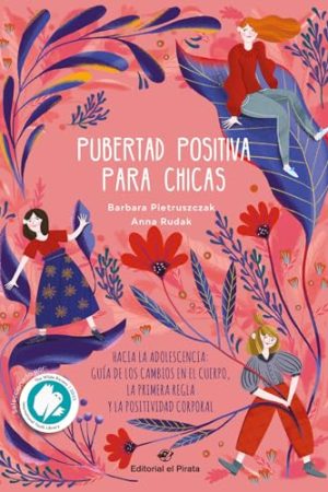 PUBERTAD POSITIVA PARA CHICAS