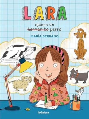 LARA QUIERE UN PERRO