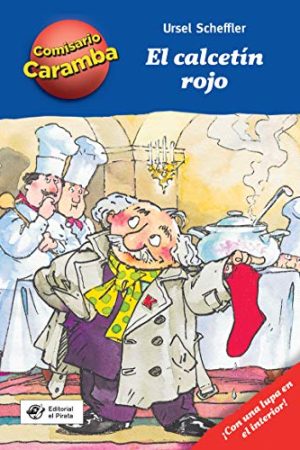 COMISARIO CARAMBA 1. EL CALCETÍN ROJO