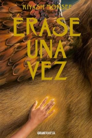 ERASE UNA VEZ
