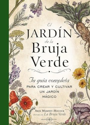 EL JARDIN DE LA BRUJA VERDE