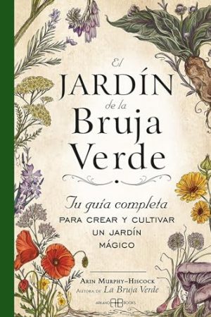 EL JARDIN DE LA BRUJA VERDE