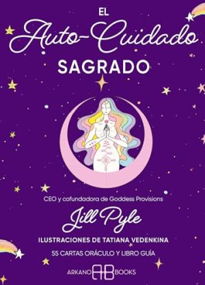 EL AUTOCUIDADO SAGRADO. ORÁCULO (LIBRO Y CARTAS)