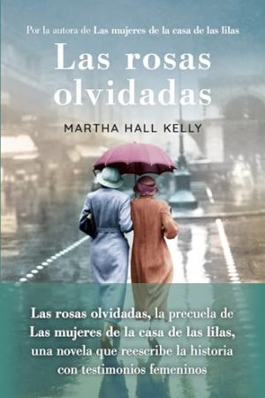 LAS ROSAS OLVIDADAS