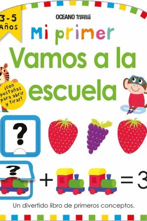 MI PRIMER VAMOS A LA ESCUELA