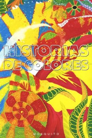 HISTORIAS DE COLORES