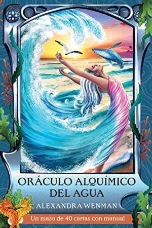 ORÁCULO ALQUIMICO DEL AGUA