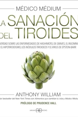 MÉDICO MÉDIUM, LA SANACION DEL TIROIDES PASTA BLANDA
