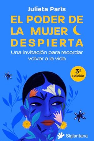 EL PODER DE LA MUJER DESPIERTA