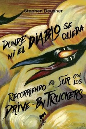 DONDE NI EL DIABLO SE QUEDA