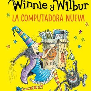 WINNIE Y WILBUR. LA COMPUTADORA NUEVA