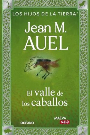 EL VALLE DE LOS CABALLOS.EDICION ACTUALIZADA Y REVISADA