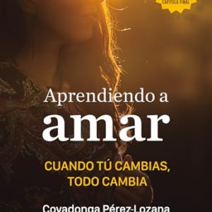 APRENDIENDO A AMAR