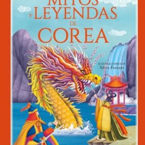 MITOS Y LEYENDAS DE COREA