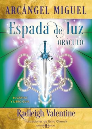 ARCÁNGEL MIGUEL. ESPADA DE LA LUZ. ORÁCULO