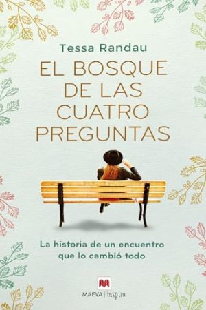 EL BOSQUE DE LAS CUATRO PREGUNTAS