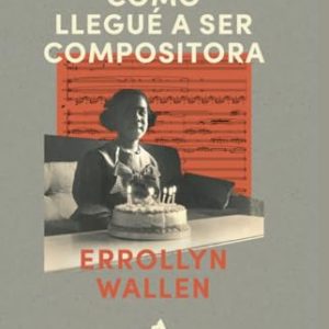 COMO LLEGUE A SER COMPOSITORA