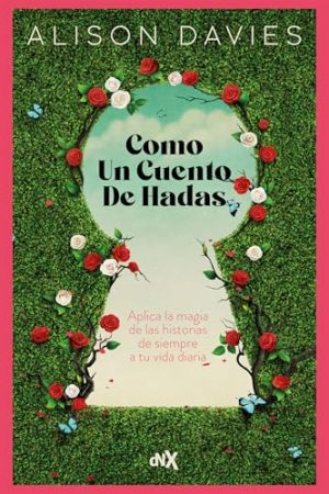 COMO UN CUENTO DE HADAS