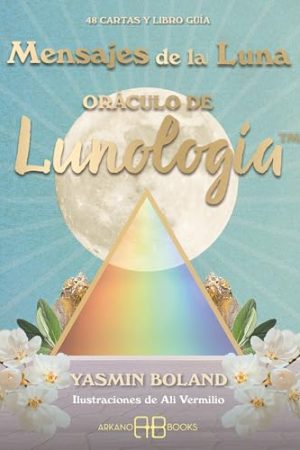 MENSAJES DE LA LUNA. (48 CARTAS Y LIBRO GUÍA)